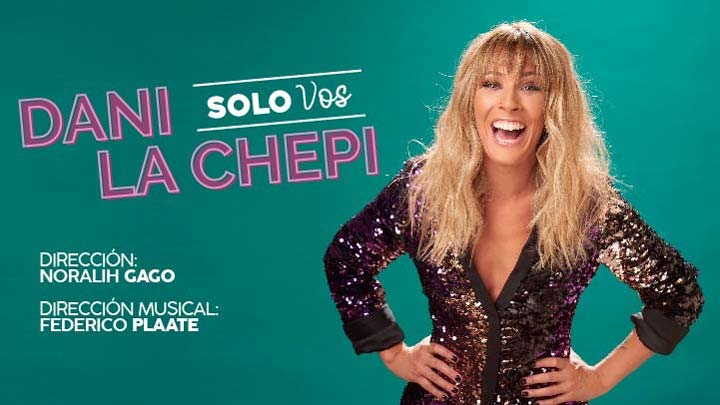 dani la chepi-solo vos-cartelera de teatro-teatro broadway-la guia del ocio