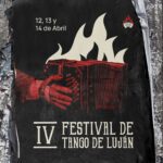 Luján lanza su 4to festival de tango los primeros dias de Abril!!!!!!!