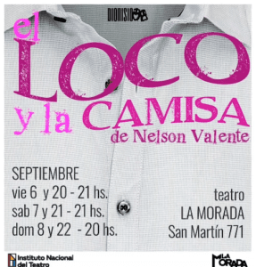 El loco y la camisa en el Teatro «La Morada»