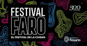 Festival Faro 2025: Un Encuentro Único de Música y Cultura en Rosario